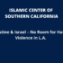 Palestine & Israel – No Room for Hate & Violence in L.A.