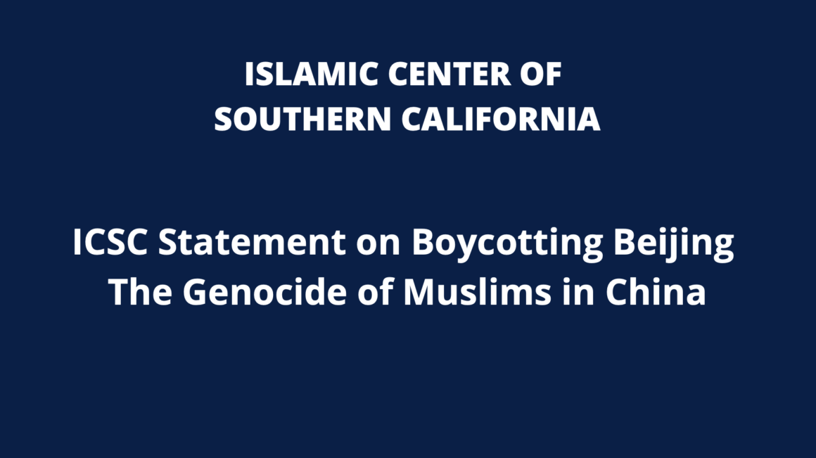 ICSC Statement on Boycotting Beijing – The Genocide of Muslims in China
