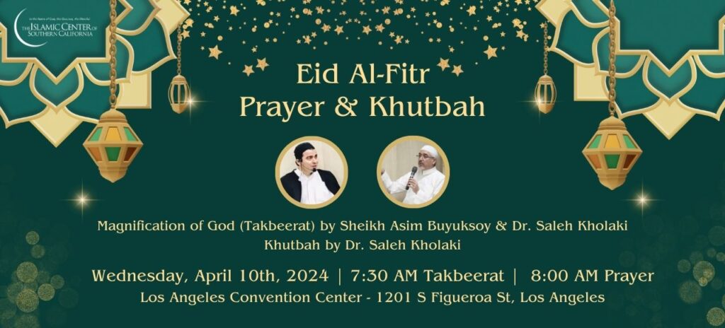 Eid al Fitr Prayer & Khutbah 2024